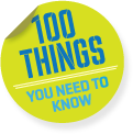 100 Things you need to know